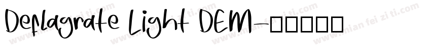 Deflagrate Light DEM字体转换